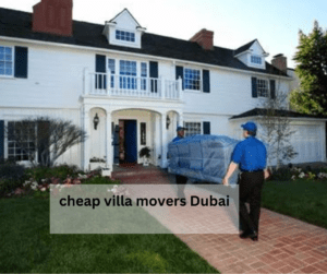 cheap villa movers Dubai