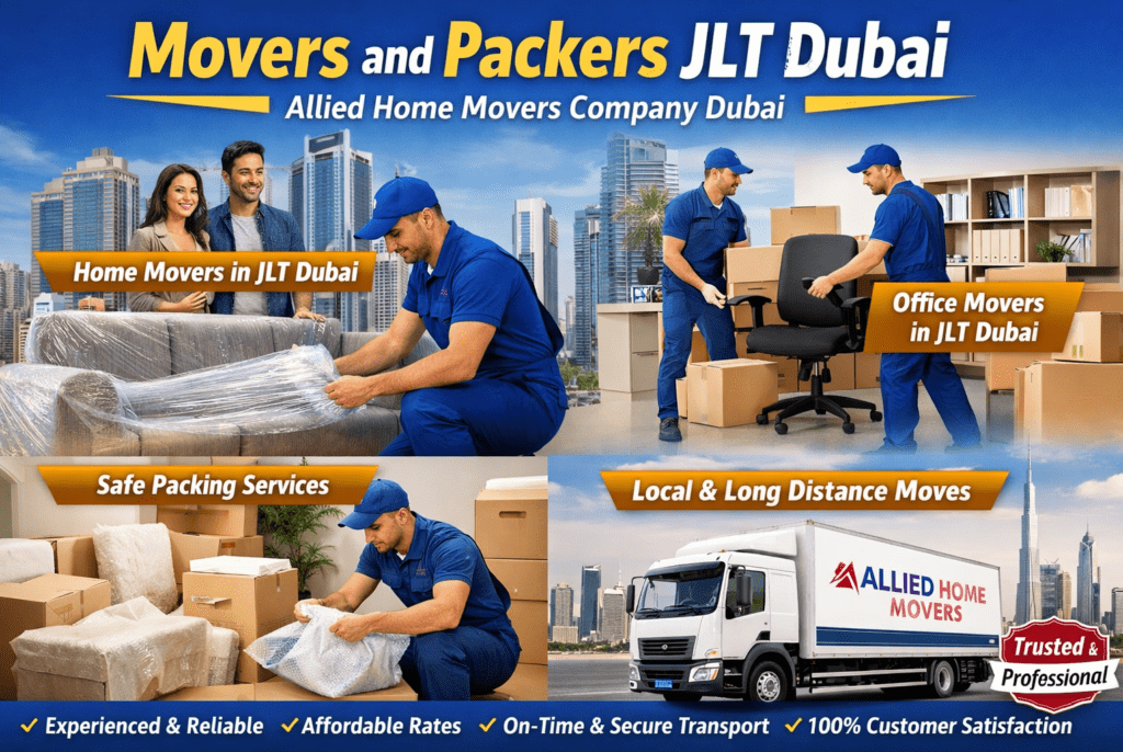 Movers and Packers JLT Dubai Movers in JLT Dubai Packers and Movers JLT Home Movers JLT Dubai Office Movers JLT Dubai Affordable Movers JLT
